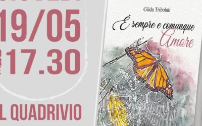 E’ sempre e comunque amore”di Gilda Tribolati